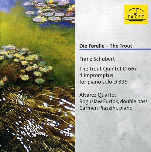 Schubert / Alvarez Quartet - Die Forelle - Music CD