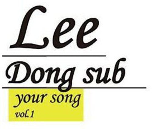 Lee,dong Sub - Your Song - Music CD