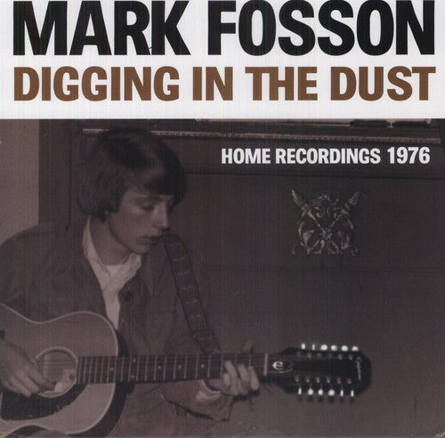 Digging in the Dust: Home Recordings 1976 [LP] Vinyl Record