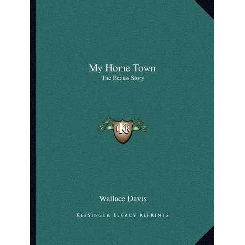 My Home Town: The Bedias Story