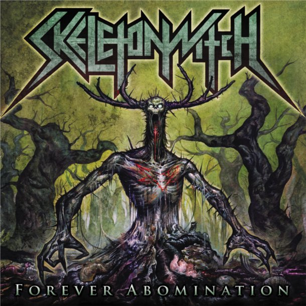 Skeletonwitch "Forever Abomination" Music CD