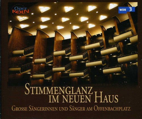 Strauss / Andersson / Anheisser / Bartos / Donah - Stimmenglanz Im Neuen Haus, 50 Jahre Oper Koln - Music CD