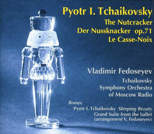 the album cover for Tchaikovsky / Tchaikovsky Sym Orch / Fedoseyev - Nutcracker