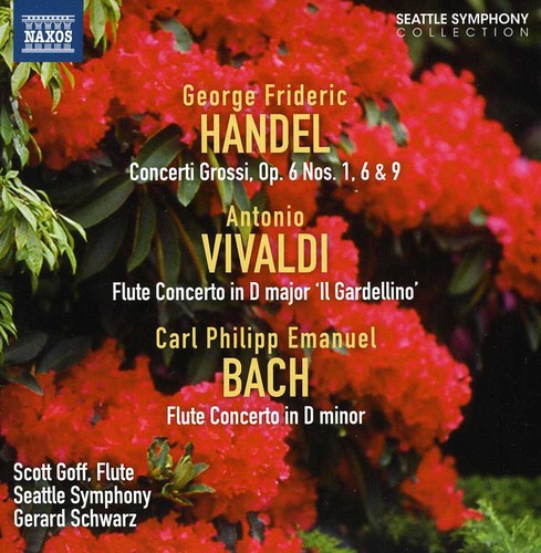 Handel / Vivaldi / Bach / Seattle Sym / Goff - Concerto Grossi Opus 6: Nos 1 & 6 & 9 / Flute Cto - Music CD
