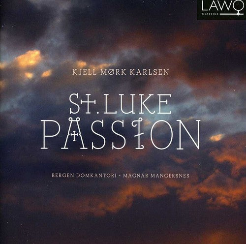 Karlsen / Domkantori / Mangersnes - St Luke Passion - Music CD