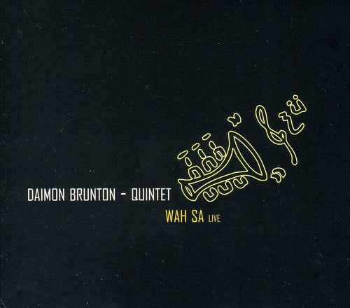 Brunton,daimon Quintet - Wah Sa - Music CD