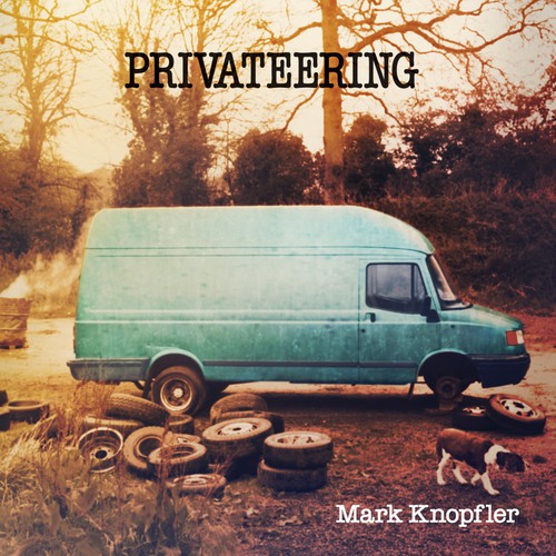 the album cover for Mark Knopfler - Privateering