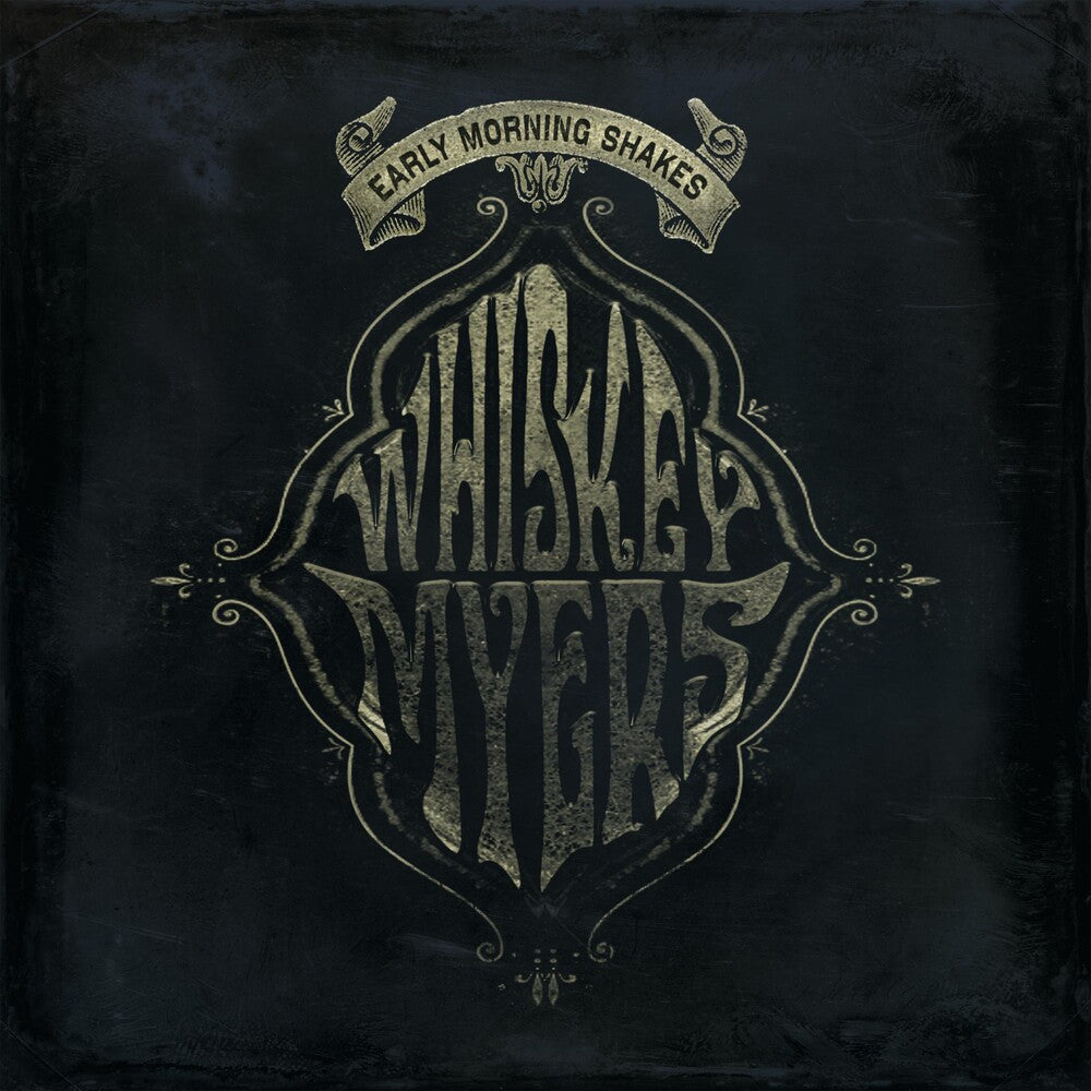 Whiskey Myers - Early Morning Shakes [Vinyl] Vinyl Record