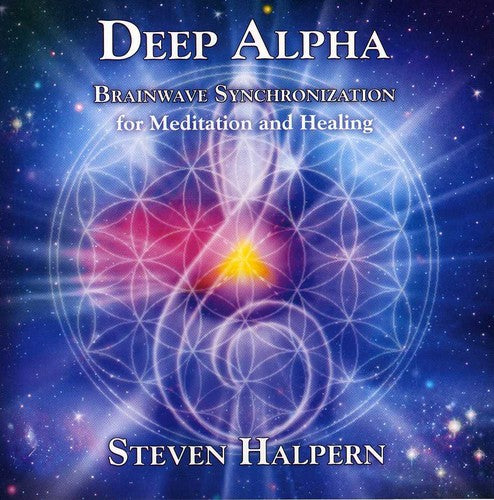 Halpern,steven - Deep Alpha: Brainwave Synchronization For - Music CD