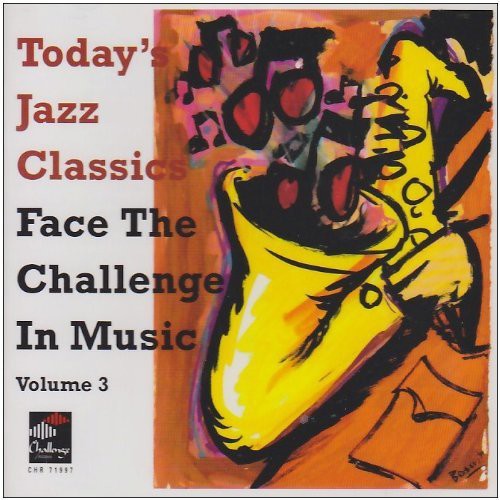 Face The Challenge In Music - Vol. 3-today's Jazz Classics - Music CD