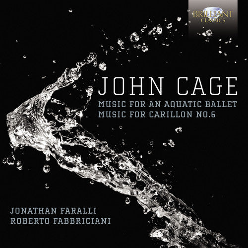 Cage / Faralli / Fabbriciani - Music For An Aquatic Ballet / Music For No. 6 - Music CD