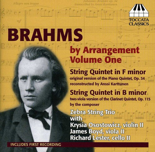Brahms / Zebra String Trio / Osostowicz / Boyd - Brahms By Arrangement 1 / String Quintets - Music CD