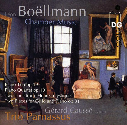 Boellmann / Trio Parnassus / Causse - Piano Trio Op. 19 / Piano Quartet Op. 10 - Music CD