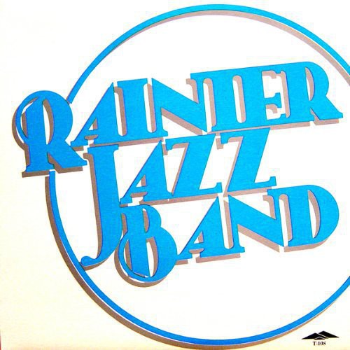 Rainier Jazz Band - Cakewalk to Town [LP] Vinyl Record