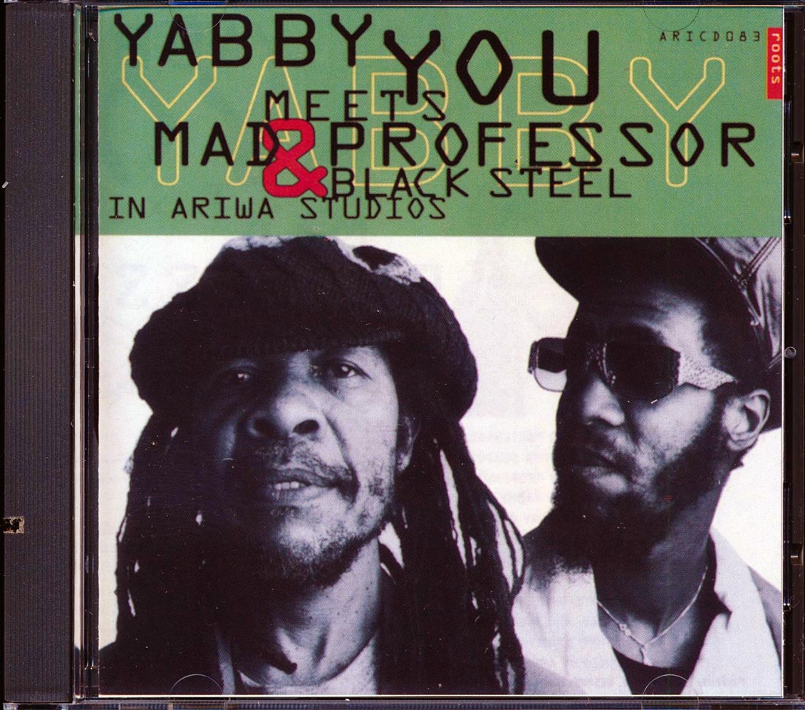 Yabby You, Mad Professor - Yabby You Meets Mad Professor & Black Steel At Ariwa Studios (marked/ltd stock) Music CD
