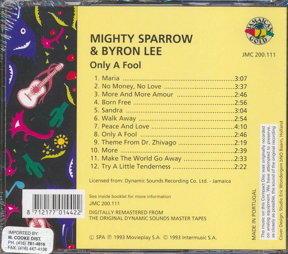 Mighty Sparrow, Byron Lee & The Dragonaires - Only A Fool: Mighty Sparrow Meets Byron Lee (remastered) Music CD