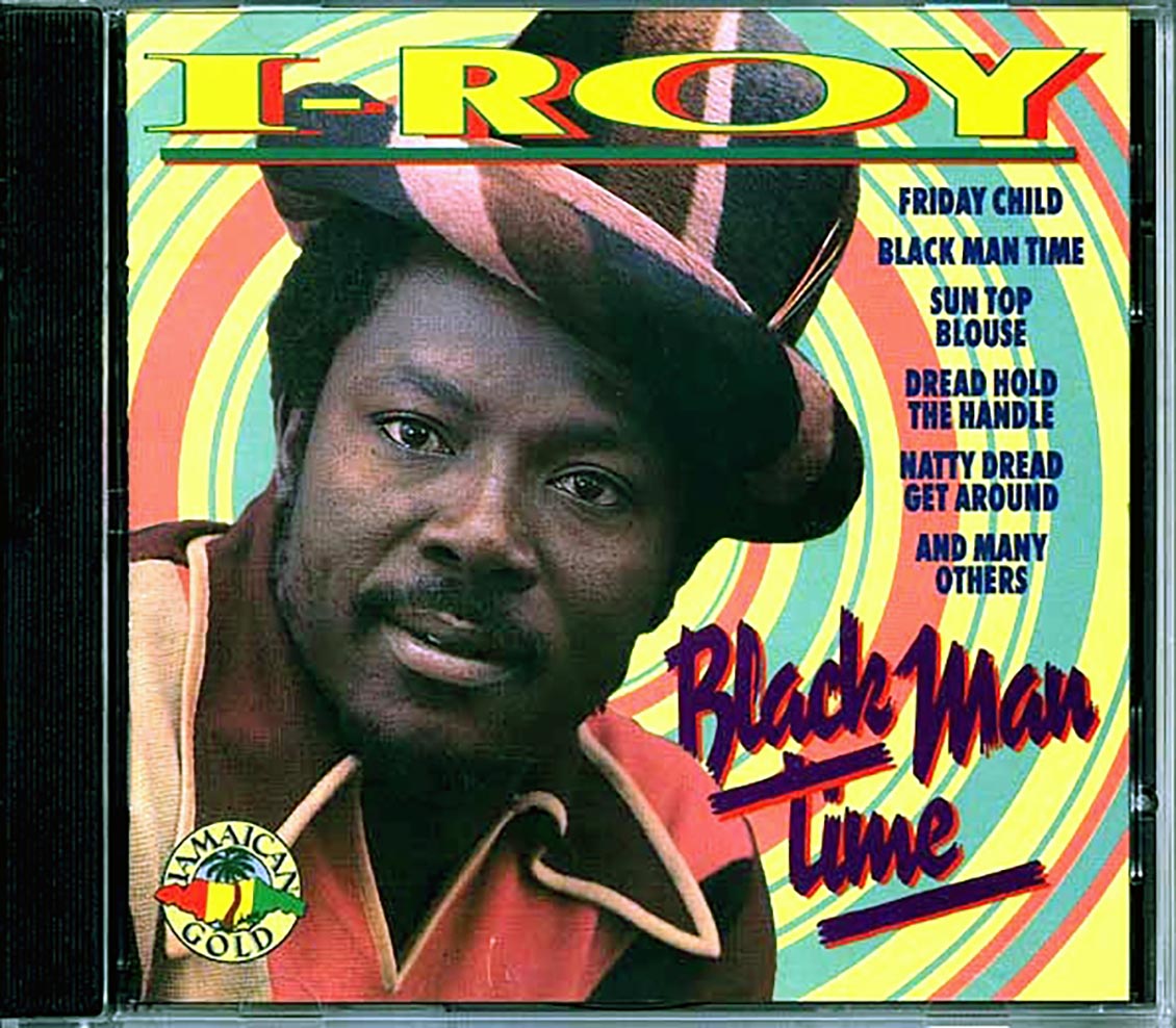 I Roy - Black Man Time Music CD
