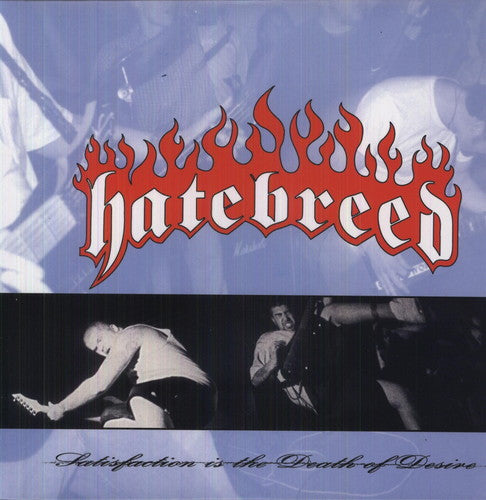 Hatebreed - Satisfaction Is The Death Of Desire - Vinyl Record