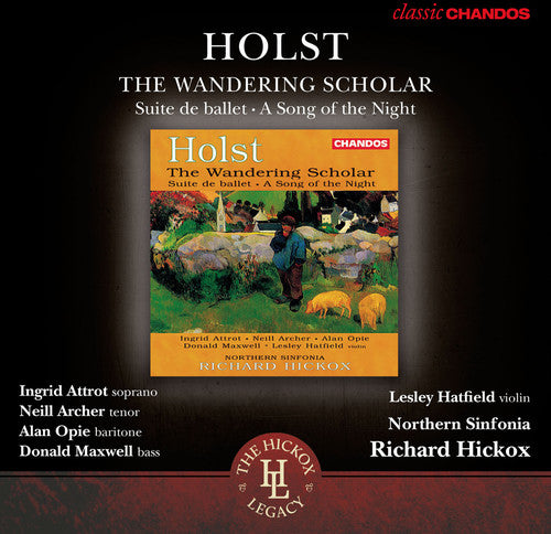 Holst / Northern Sinfonia / Hatfield - Wandering Scholar Op. 50 / Suite De Ballet, Op. 10 - Music CD
