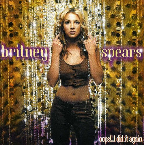 the album cover for Britney Spears - Oops!... I Did It Again