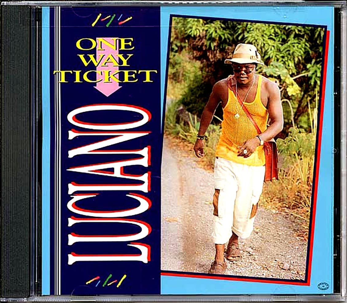 Luciano - One Way Ticket Music CD
