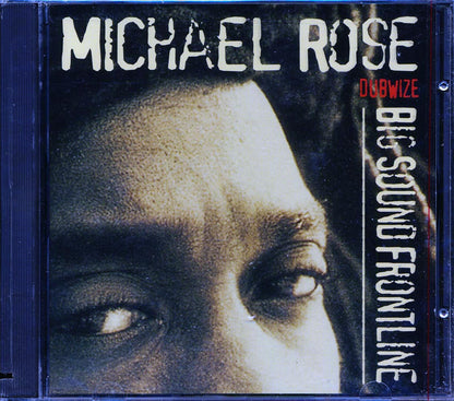 Michael Rose - Big Sound Frontline Dubwize (marked/ltd stock) Music CD