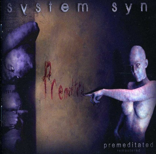 System Syn - Premediatated - Music CD