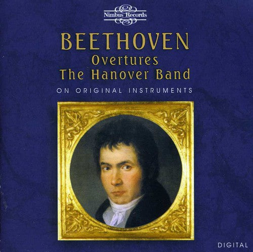 the album cover for Beethoven / Hanover Band / Goodman - Overtures