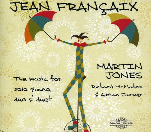 the album cover for Francaix / Jones / Mcmahon / Farmer - Music for Solo Piano Duo & Duet