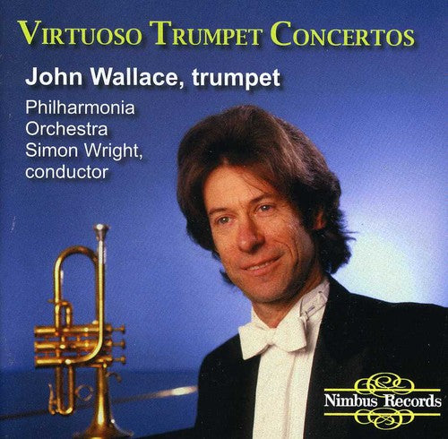 Wallace / Philharmonia Orchestra / Wright - Virtuoso Trumpet Concertos - Music CD