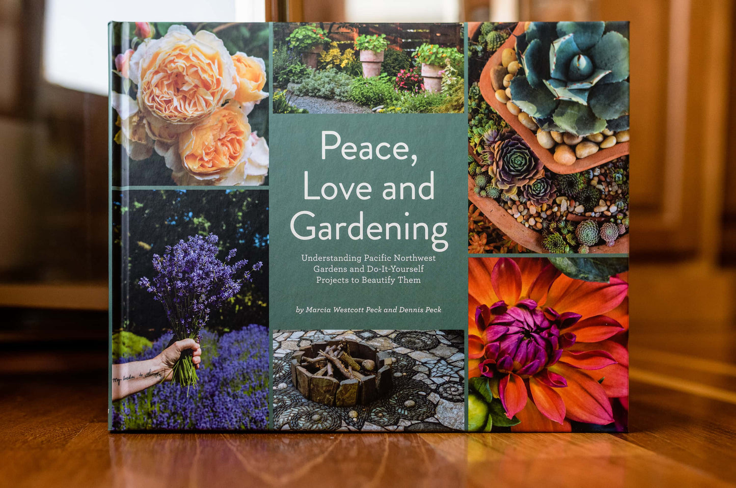 Peace Love and Gardening Book