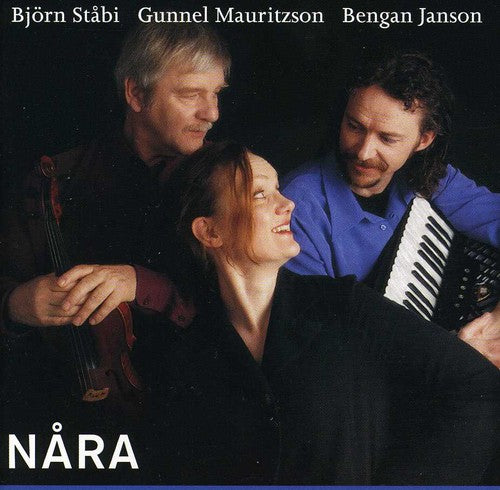 Stabi,bjorn / Mauritzson,gunnel / Janson,bengan - Nara - Music CD