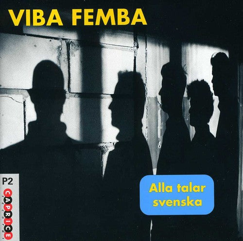 Viba Femba - Alla Talar Svenska - Music CD
