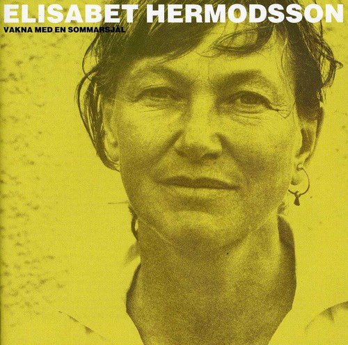 the album cover for Elisabet Hermodsson - Vakna Med en Sommarsjael