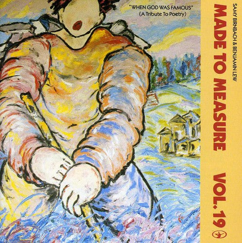 the album cover for Samy Birnbach & Benjamin Lew - When God Was Famous: A Tribute to Poetry