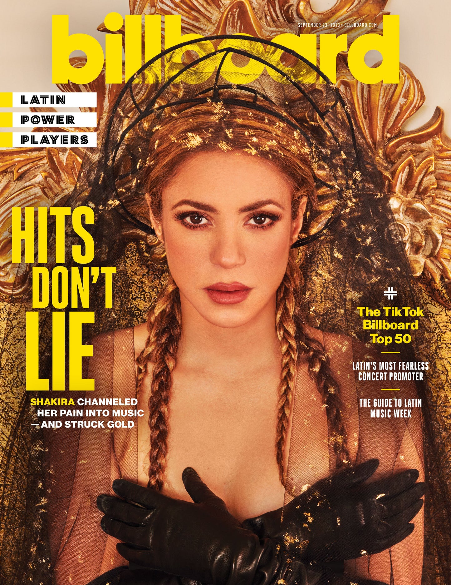 Billboard - 23.09.23 Edition: Latin Power Players, Hits Don’t Lie, Shakira Channeled Her Pain Into Music & Struck Gold, The TikTok Billboard Top 50, The Guide To Latin Music Week, Marshmello & More!