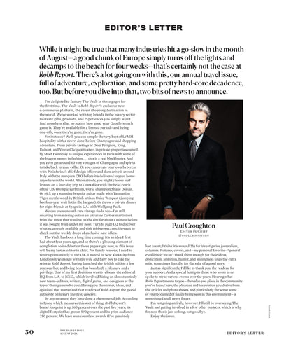 Robb Report - The Travel Issue August 2024: Greece's New It Island, Bucket List Destinations, Hotel Passalacqua Lake Como, Calistoga's Gastronomy Scene, Chateau Montelena Winning Chardonnay & More!