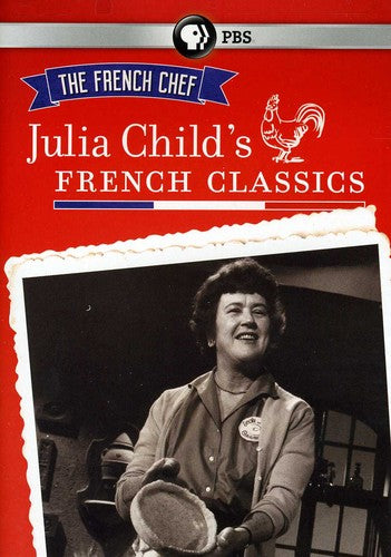 French Chef: Julia Child's French Classics - French Chef: Julia Child's French Classics - DVD