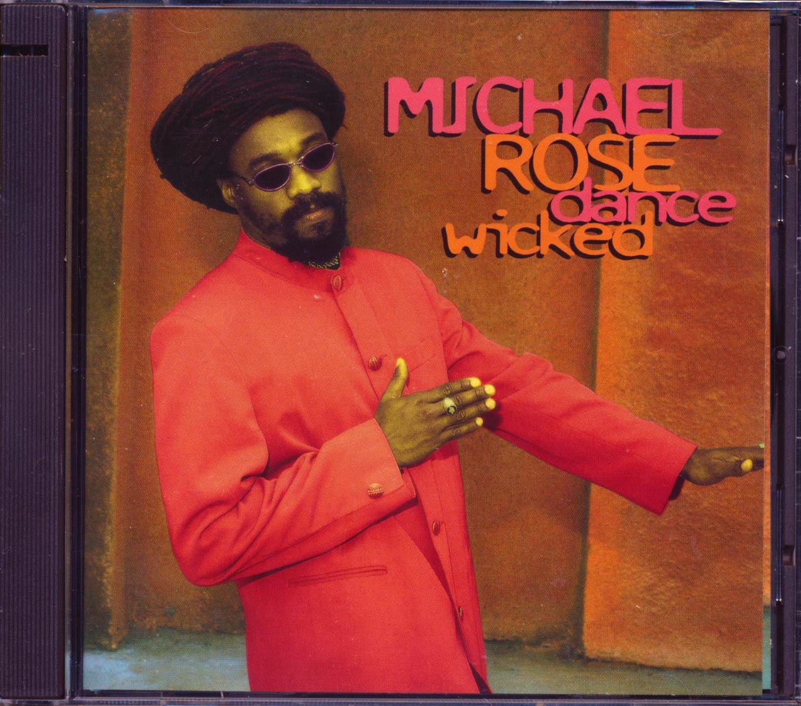 Michael Rose - Dance Wicked (marked/ltd stock) Music CD