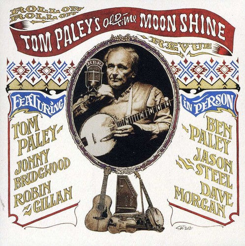 Tom Paley's Old Time Moonshine Revue - Roll On Roll On - Music CD