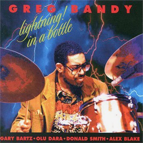 Bandy,greg - Lightning In A Bottle - Music CD