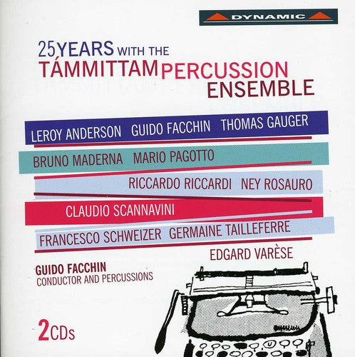the album cover for Guido Facchin - 25 Years Wih the Tammittam Percussion Ensemble