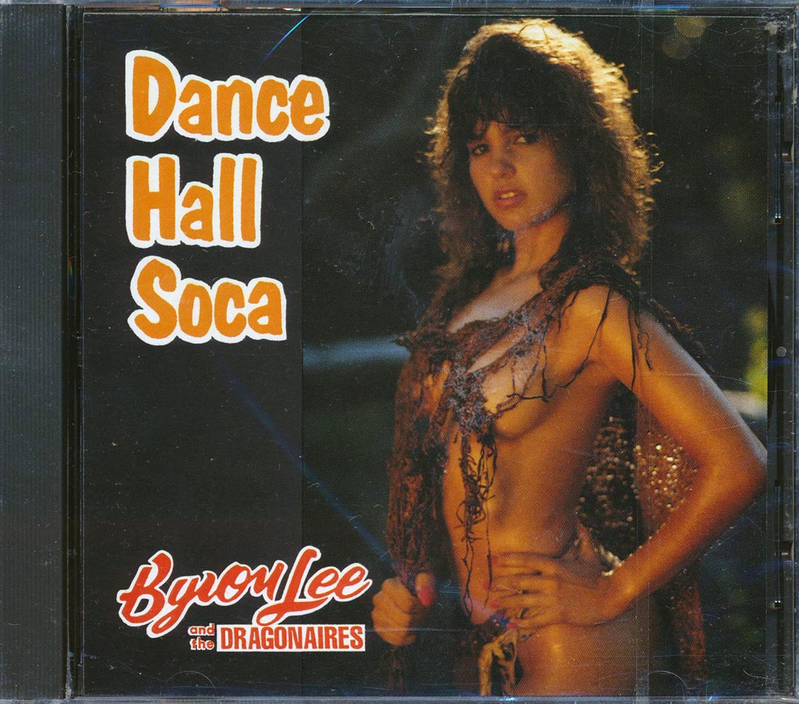 Byron Lee & The Dragonaires - Dance Hall Soca Music CD