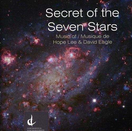 the album cover for Lee / Hussong / New Music Concerts Ensemble - Secret of the Seven Stars