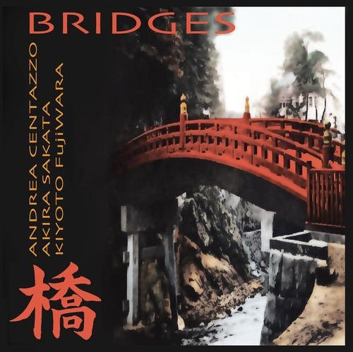 Centazzo,andrea - Bridges - Music CD