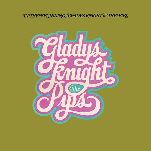 Knight,gladys & Pips - In The Beginning - Music CD