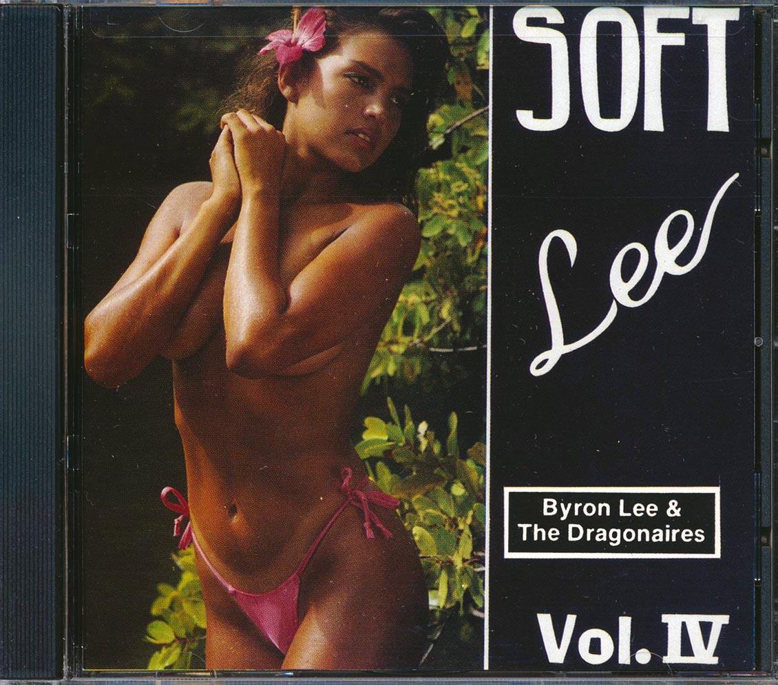 Byron Lee & The Dragonaires - Soft Lee Volume 4 Music CD