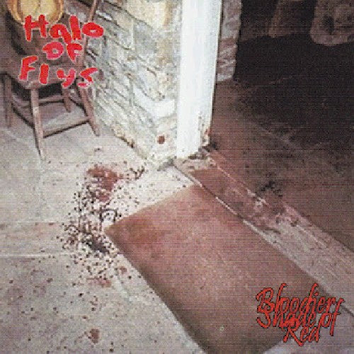 the album cover for Halo Of Flys - Bloodier Shade of Red