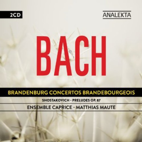 the album cover for Ensemble Caprice - Brandenburg Concertos / Preludes Op 87