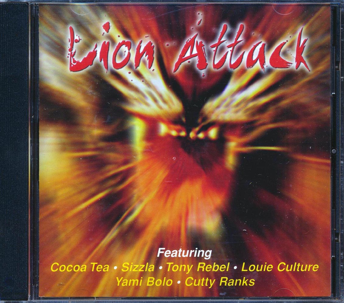 Tony Rebel, Cocoa Tea, Yami Bolo, Mikey General, Etc. - Lion Attack Music CD